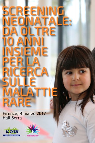 Scarica locandina - Screening neonatale: da oltre 10 anni insieme per la ricerca sulle malattie rare