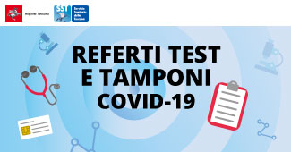 Coronavirus - Risultati test e tamponi - Regione Toscana